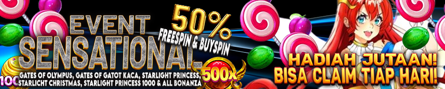 Event Sensational 50% Buyspin Freespin KUOTA4D